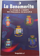 LA BENEMERITA -5 CORPI Di POLIZIA  ITALIANA  ( CART 77) - Other & Unclassified