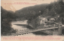 15 - MAURIAC - Les Gorges De La Dordogne Du Chambon à Vernejou - Pont Suspendu De Vernejou - Mauriac