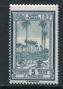 GUYANE- Taxe Y&T N°13- Neuf Avec Charnière * - Neufs