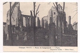 Campagne 1914-1915 , Ruines De Langemarck , L'église - Langemark-Poelkapelle