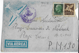 STORIA POSTALE REGNO - BUSTA PER VIA AEREA DA BAGNOLO DEL SALENTO A MILITARE PM 130 (RUSSIA) 19.02.1943 TIMBRO CENSURA - Marcofilía (Aviones)