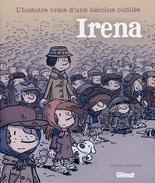 Dossier De Presse - Irena T1 (Irena Sendlerowa) - Morvan Trefouël Evrard - Editions Glénat - Dossiers De Presse