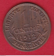 France 1 Centime 1912 - Type Dupuis - Altri & Non Classificati