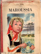 Maroussia Par P.-J. Stahl  (illustrations : Pierre Le Guen )- Bibliothèque Rouge Et Or N°88 - Bibliothèque Rouge Et Or