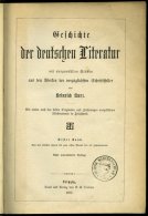 KLASSISCHE LITERATUR Heinrich Kurz: Geschichte Der Deutschen Literatur Mit Ausgewählten Stücken Aus Den Werken - Other & Unclassified