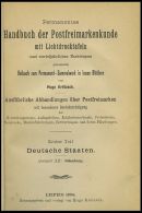 PHIL. LITERATUR Krötzsch-Handbuch Der Postfreimarkenkunde - Abschnitte XII, Oldenburg, Mit Lichttafeln I-VI, 1894, - Philatelie Und Postgeschichte