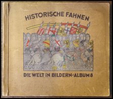 SONSTIGE MOTIVE Sammelbilderalbum Die Welt In Bildern - Historische Fahnen, Album 8, Leichte Gebrauchsspuren - Unclassified