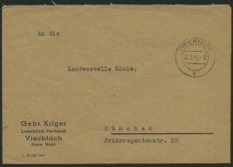 ALL. BES. GEBÜHR BEZAHLT VIECHTACH, 26.3.46, Zarter L1 Gebühr Bezahlt, Prachtbrief - Other & Unclassified