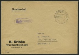 ALL. BES. GEBÜHR BEZAHLT NAUMBURG (SAALE), 15.10.48, Violetter R1 Gebühr Bezahlt, Drucksache, Feinst - Other & Unclassified