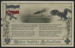 MSP VON 1914 - 1918 47 (S.M.S. STRASSBURG), 8.7.1915, Auf Ansichtskarte Vom Schiff, Pracht - Maritime