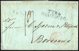 HAMBURG - THURN UND TAXISCHES O.P.A. 1840, TT.R.4. HAMBOURG, L2 Und Roter Tour-T-Stempel Auf Brief Nach Bordeaux, R&uuml - Prephilately