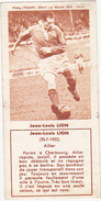 Photo L´EQUIPE. Offert Par Biscuits REM - Reims - Jean-Louis LION (1933) - Football - Sports