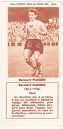 Photo L´EQUIPE. Offert Par Biscuits REM - Reims - Bernard PLACZEK (1936) - Football - Sport