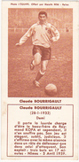 Photo L´EQUIPE. Offert Par Biscuits REM - Reims - Claude BOURRIGAULT (1932) - Football - Sports