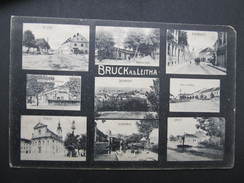 AK BRUCK A.d.Leitha   Ca.1915 // D*22440 - Bruck An Der Leitha