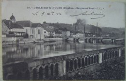 L' Isle Sur Le Doubs Le Grand Pont - Isle Sur Le Doubs