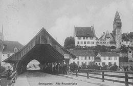 BREMGARTEN → Alte, Hölzerne  Reussbrücke Anno 1910 - Bremgarten