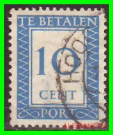 NETHERLANDS/SELLOS DE FRANQUEO INSUFICIENTE/ . NUMERAL STAMPS - INSCRIPTION "TE BETALEN - CENT PORT" - Tasse