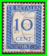 NETHERLANDS/SELLOS DE FRANQUEO INSUFICIENTE/ . NUMERAL STAMPS - INSCRIPTION "TE BETALEN - CENT PORT" - Portomarken