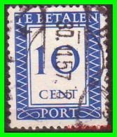 NETHERLANDS/SELLOS DE FRANQUEO INSUFICIENTE/ . NUMERAL STAMPS - INSCRIPTION "TE BETALEN - CENT PORT" - Postage Due