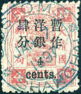 Gest. 4 C. A. 4 Ca., Luxusstück Mit Genau Zentr. Blauem CUSTOMS SHANGHAI JAN 7 1897. Seltene... - Altri & Non Classificati