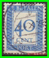 NETHERLANDS/SELLOS DE FRANQUEO INSUFICIENTE/ . NUMERAL STAMPS - INSCRIPTION "TE BETALEN - CENT PORT" - Postage Due