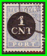 NETHERLANDS/SELLOS DE FRANQUEO INSUFICIENTE/ . NUMERAL STAMPS - INSCRIPTION "TE BETALEN - CENT PORT" - Impuestos