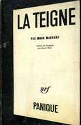 NRF Panique N° 17 : La Teigne Par Mark McShane - NRF Gallimard