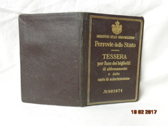 FASCISMO FERROVIE DELLO STATO TESSERA USO BIGLIETTI 1928 - Europa