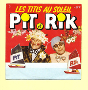 Disque 45 T AZ, PIT Et RIK: Les Titis Au Soleil - Comiques, Cabaret