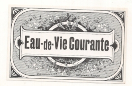 étiquette  - 1910/40 - étiquette Générique Modèle 57 -  EAU DE VIE  Courante- - Whisky