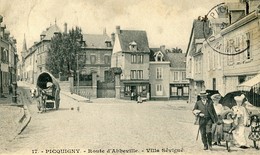 Picquigny Route D'abbeville Villa Sevigne Circulee En 1907 - Picquigny