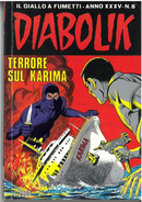 DIABOLIK ANNO XXXV N. 8 – 1 AGOSTO 1996 TERRORE SUL KARIMA - Diabolik