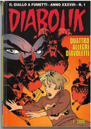 DIABOLIK ANNO XXXVIII N. 1 – 1 GENNAIO 1999 QUATTRO ALLEGRI DIAVOLETTI - Diabolik