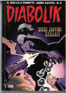 DIABOLIK ANNO XXXVIII N. 6 – 1 GIUGNO 1999 DIECI ZAFFIRI STELLATI - Diabolik