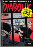 DIABOLIK ANNO XXXVIII N. 7 – 1 LUGLIO 1999 PERDUTI SENZA TATUAGGI - Diabolik