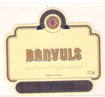 étiquette  - 1960/90 -  BANYULS  Paul Herpe -NARBONNE - - Vin De Pays D'Oc