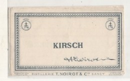 étiquette -  1900/30 - Le Kirsch   NOIROT - Nancy - - Whisky