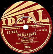 78 T. 25 Cm - état B - ORCHESTRE  GUTTINGUER - ROMANIANA - JOYEUSE ROUTE - 78 T - Discos Para Fonógrafos