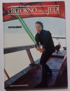 M#0T12 Fotolibro GUERRE STELLARI - IL RITORNO DELLO JEDI Ed.Sperling & Kupfer 1983/STAR WARS - Cinema & Music