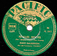 78 T. 25 Cm - état B - DANY DAUBERSON - LES FEUILLES MORTES - UN AIR D'AUTREFOIS - 78 T - Disques Pour Gramophone