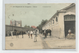 21 Cote D'or - Dijon 26 Regiment De Dragons L'abreuvoir Ed Spéciale Des Cantines 1910 - Dijon