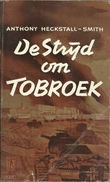 DE STRIJD OM TOBROEK - ANTHONY HECKSTALL-SMITH - PRISMA POCKET N° 721 - Weltkrieg 1939-45