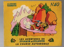 Sylvain Et Sylvette (01-série : Albums Fleurette ) 40. La Course Automobile - Sylvain Et Sylvette