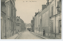 AY EN CHAMPAGNE - Rue Paul Bert - Ay En Champagne