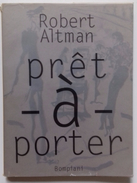 M#0T16 Altman PRET A' PORTER Bompiani Ed.1995/CINEMA/SOPHIA LOREN/MASTROIANNI - Film En Muziek