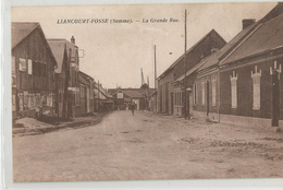 Somme - 80 - Liancourt Fosse La Grande Rue - Sonstige & Ohne Zuordnung