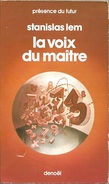 PDF 211 - LEM, Stanislas - La Voix Du Maître (1976, BE) - Présence Du Futur