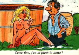 Humour - Illustration Alexandre  - Editions Lyna Série 906/3  "Les Vendanges" Cette Fois, J'en Ai Plein La Hotte! Pin-up - Humor