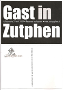 Zutphen. Gast In Zutphen 2004 - Zutphen